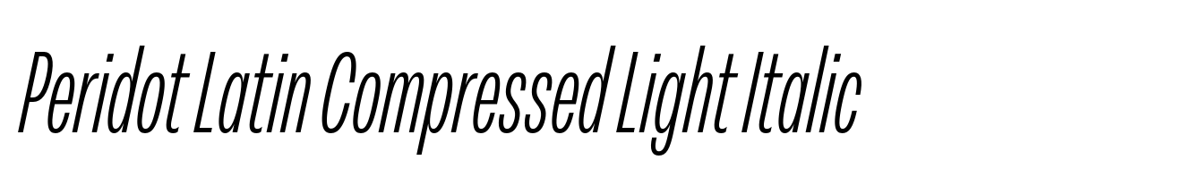 Peridot Latin Compressed Light Italic